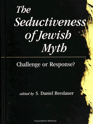 cover image of The Seductiveness of Jewish Myth